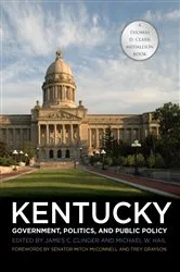 Book cover of Kentucky Government, Politics, and Public Policy by Unknown