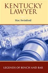 Book cover of Kentucky Lawyer by Mac Swinford