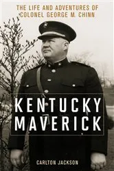 Book cover of Kentucky Maverick by Carlton Jackson
