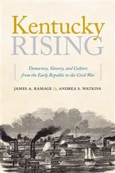 Book cover of Kentucky Rising by James A. Ramage