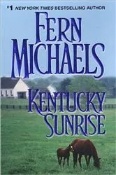 Book cover of Kentucky Sunrise by Fern Michaels