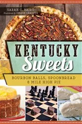 Book cover of Kentucky Sweets by Sarah C. Baird
