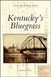 Book cover of Kentucky's Bluegrass by Wynelle Scott Deese