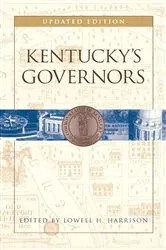 Book cover of Kentucky's Governors (2nd ed.) by Lowell H. Harrison