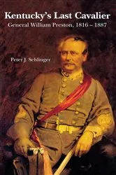 Book cover of Kentucky's Last Cavalier by Unknown