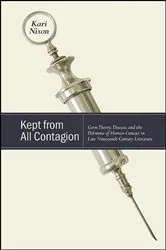 Book cover of Kept from All Contagion by Kari Nixon