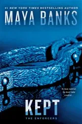 Book cover of Kept by Maya Banks