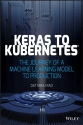 Book cover of Keras to Kubernetes by Dattaraj Rao
