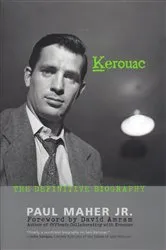 Book cover of Kerouac by Paul Maher
