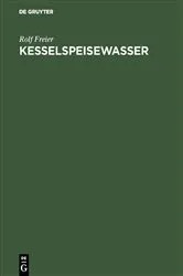 Book cover of Kesselspeisewasser by Rolf Freier