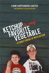 Book cover of Ketchup is My Favorite Vegetable by Liane Kupferberg Kupferberg Carter