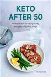 Book cover of Keto After 50 by Molly Devine