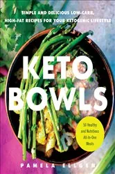 Book cover of Keto Bowls by Pamela Ellgen