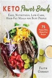 Book cover of Keto Power Bowls by Faith Gorsky