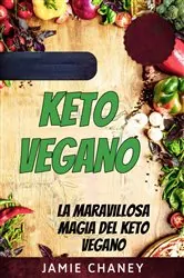 Book cover of Keto Vegano by Jamie Chaney