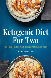 Book cover of Ketogenic Diet for Two by Thomas Martens