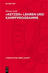 Book cover of «Ketzer» lehren und Kampfprogramme by Werner Lenk
