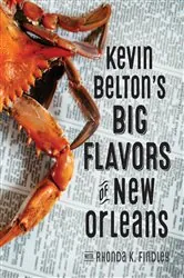 Book cover of Kevin Belton's Big Flavors of New Orleans by N/A