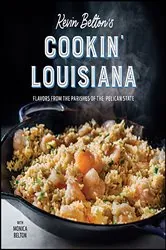 Book cover of Kevin Belton's Cookin' Louisiana by Kevin Belton