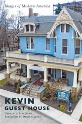 Book cover of Kevin Guest House by Gerald L. Halligan