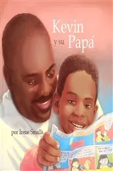 Book cover of Kevin y su Papa by Irene Smalls