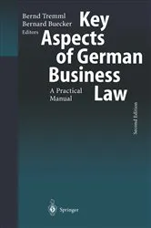 Book cover of Key Aspects of German Business Law (2nd ed.) by Unknown