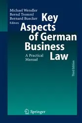 Book cover of Key Aspects of German Business Law (3rd ed.) by Michael Wendler