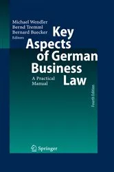 Book cover of Key Aspects of German Business Law (4th ed.) by Michael Wendler