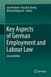 Book cover of Key Aspects of German Employment and Labour Law (2nd ed.) by Unknown