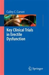 Book cover of Key Clinical Trials in Erectile Dysfunction by Culley C. Carson