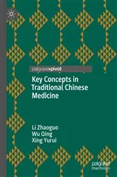 Book cover of Key Concepts in Traditional Chinese Medicine by Li Zhaoguo