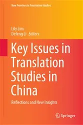 Book cover of Key Issues in Translation Studies in China by Lily Lim