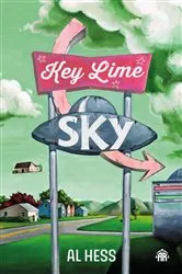 Book cover of Key Lime Sky by Al Hess
