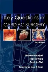 Book cover of Key Questions in Cardiac Surgery (2nd ed.) by Narain Moorjani