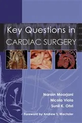 Book cover of Key Questions in Cardiac Surgery by Narain Moorjani