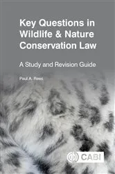 Book cover of Key Questions in Wildlife & Nature Conservation Law by Paul Rees