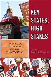 Book cover of Key States, High Stakes by Charles S. Bullock