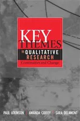 Book cover of Key Themes in Qualitative Research by Paul Atkinson