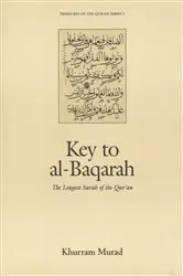 Book cover of Key to al-Baqarah by Khurram Murad