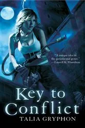Book cover of Key to Conflict by Talia Gryphon
