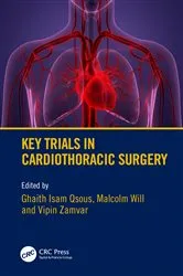 Book cover of Key Trials in Cardiothoracic Surgery by Ghaith Qsous