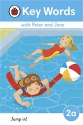 Book cover of Key Words with Peter and Jane Level 2a – Jump In! by Ladybird