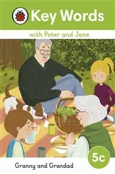 Book cover of Key Words with Peter and Jane Level 5c – Granny and Grandad by Ladybird