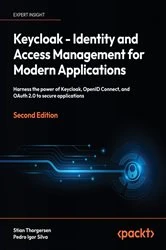 Book cover of Keycloak - Identity and Access Management for Modern Applications (2nd ed.) by Stian Thorgersen
