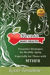 Book cover of Keys to Basic Health by Kristi Tornabene