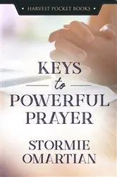 Book cover of Keys to Powerful Prayer by Unknown