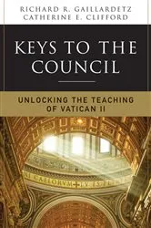 Book cover of Keys to the Council by Richard  R. Gaillardetz