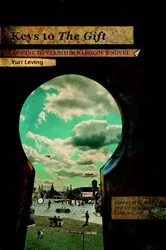 Book cover of Keys to The Gift by Yuri Leving