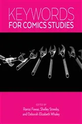 Book cover of Keywords for Comics Studies by Ramzi Fawaz