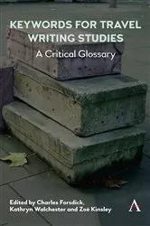 Book cover of Keywords for Travel Writing Studies by Charles Forsdick